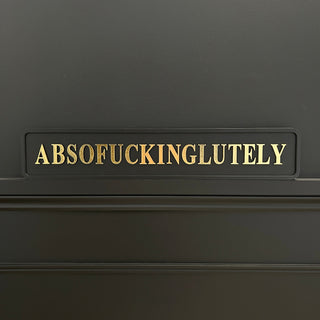 Absolutely Sign - Limited Abode