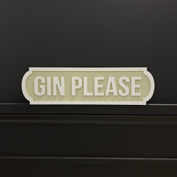 Gin Please Sign