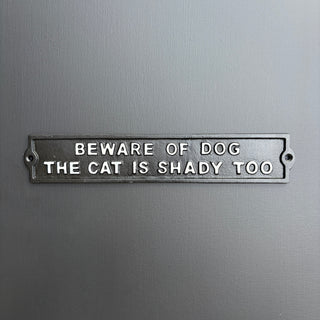 Metal Beware Sign