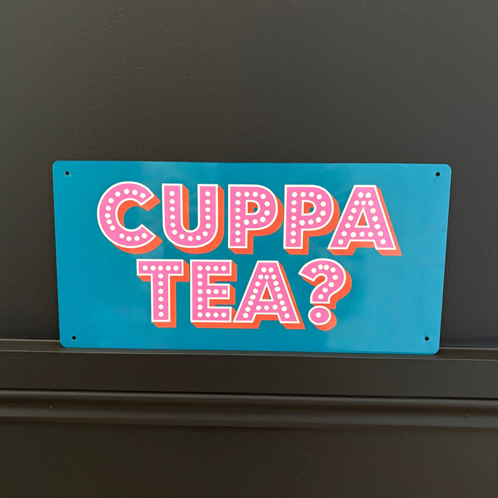 Tea Sign - Limited Abode