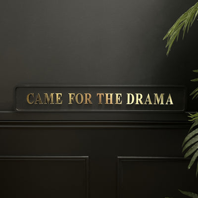 Drama Sign