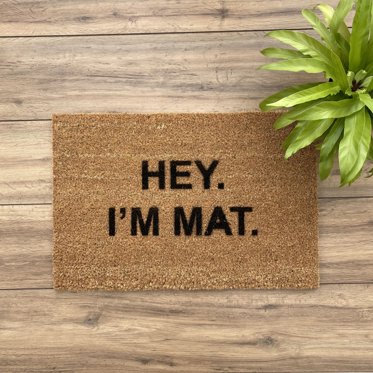 Hey I'm Mat