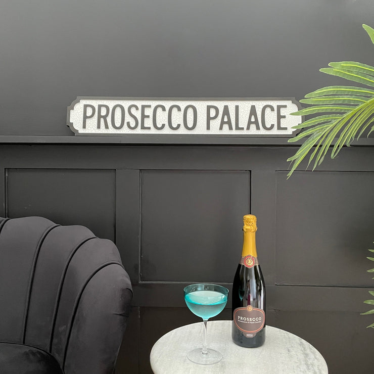 Black & white prosecco palace wooden sign